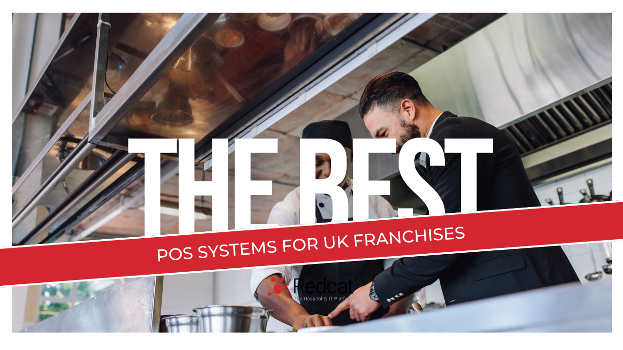 The Best POS Systems for UK Franchises